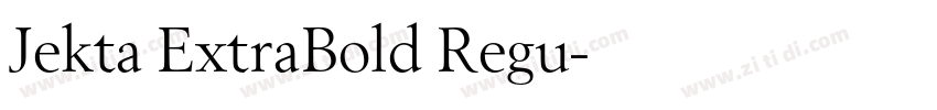 Jekta ExtraBold Regu字体转换